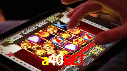 Descubra o Mundo do Cassino Online com a40bet