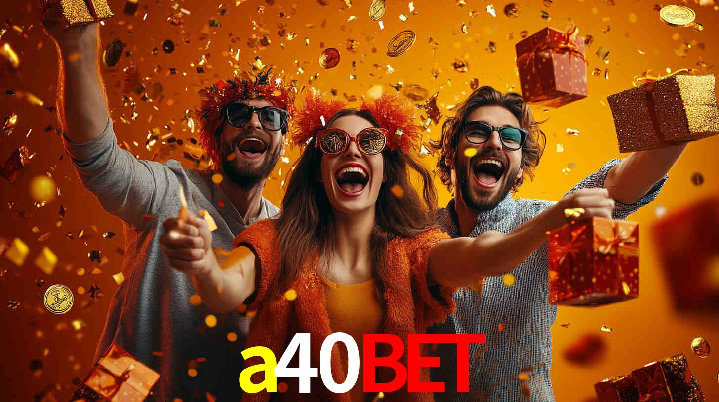 a40bet - Cassino do Ouro Vivo - a40bet.com
