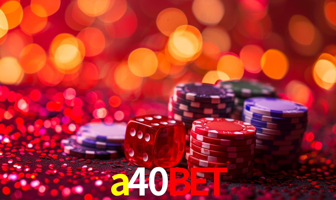 A Experiência Imersiva dos Cassinos Ao Vivo no a40bet